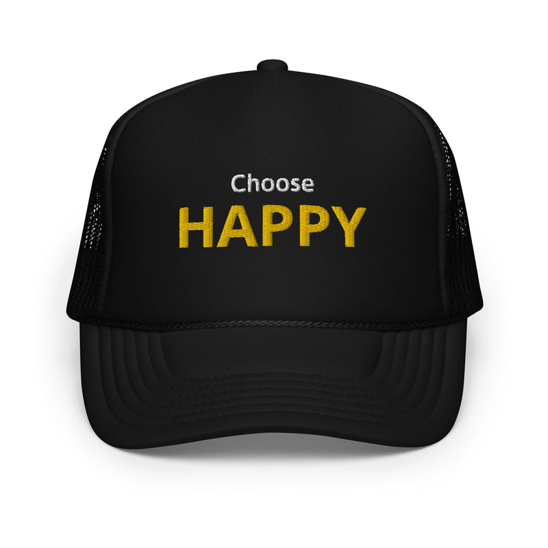 Choose Happy Trucker Hat
