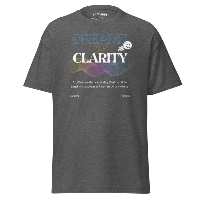 XLR8happy Dreams of Clarity, Transcend T-shirt, A Happy Garment with a Wish of Happiness for the World
