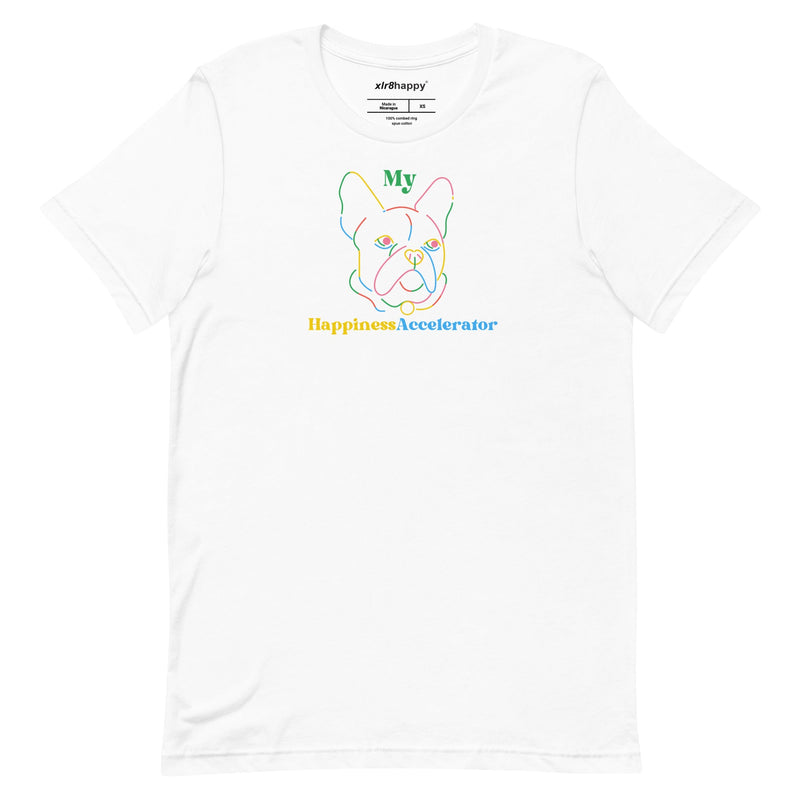 XLR8happy Happiness Accelerator, Boston Terrier White, A Happy T-shirt for a Happy World